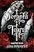Seraph's Tears (AngelFall #1)