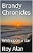 Brandy Chronicles: Wish upo...