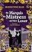 The Marquis, his Mistress, & their Lover: (Omnibus Edition) (Scandalous Seductions Omnibus Editions Book 3)