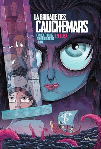 La Brigade des cauchemars - Tome 9 - Elisa (French Edition)