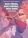 Nos pères, nos fr...