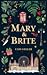 Mary & Brite