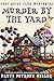 MURDER BY THE YARD by Patti Petrone Miller