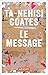 Le Message (French Edition)