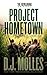 Project Hometown: A Remaining Universe Prequel Story (Lee Harden Series (The Remaining Universe))