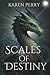Scales of Destiny