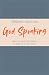 God Speaking: How to Read t...
