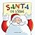Santa on Strike by Jennifer Jones