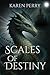 Scales of Destiny