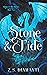 Stone & Tide (Stone & Sky, #2)