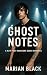 Ghost Notes: A M/M Post-Hardcore Scene Romance