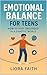 Emotional Balance for Teens...
