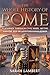 The Whole History of Rome: ...