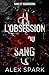 L'obsession du sang - Dark ...