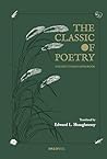 The Classic of Poetry by Edward L. Shaughnessy