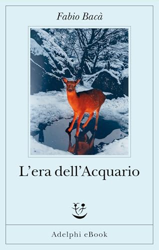 L’era dell’Acquario (Kindle Edition)