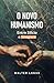 O novo humanismo