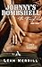 Johnny's Bombshell by Leah Merrill Johnny's Bombshell by Leah Merrill