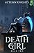 Death is a Girl: Book 2