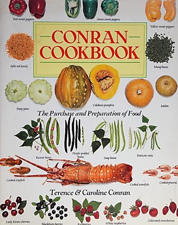 Conran Cookbook: The Purchase and Preparation of Food
