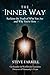 The Inner Way: Reclaim the ...
