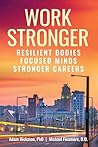 Work Stronger: Re...