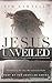 Jesus Unveiled: Perspective...