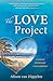 The Love Project by Alison van Diggelen