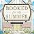 Booked for the Summer: A Novel