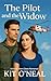 The Pilot and The Widow: Sm...