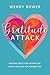 Gratitude Attack: Gaining G...