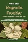 Magnolia Frontier...