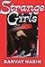 Strange Girls