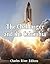 The Challenger and the Columbia by Charles River Editors