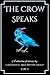 The Crow Speaks by Cartersville Area Writers