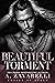 Beautiful Torment by A. Zavarelli