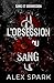 L'obsession du sang - Dark ...