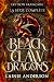 Black Claw Dragons Édition ...
