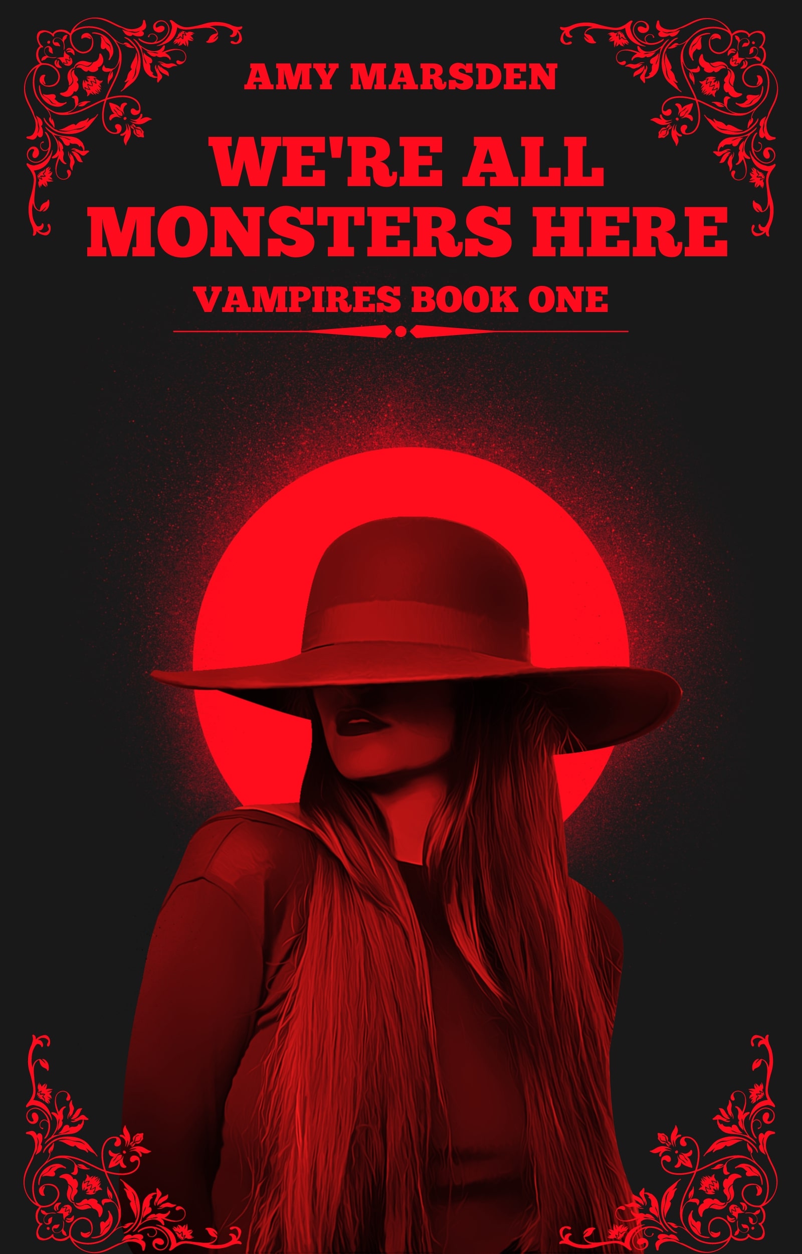 We're All Monsters Here (Kindle Edition)