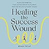 Healing the Succe...