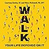Walk: Rediscover ...