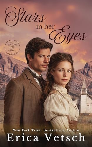 Stars in her Eyes (Brides of the West Book 9)