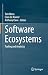 Software Ecosystems: Tooling and Analytics