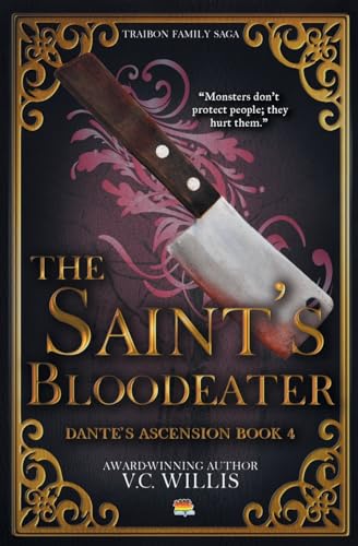 The Saint's Bloodeater (Traibon Family Saga)