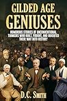 Gilded Age Genius...