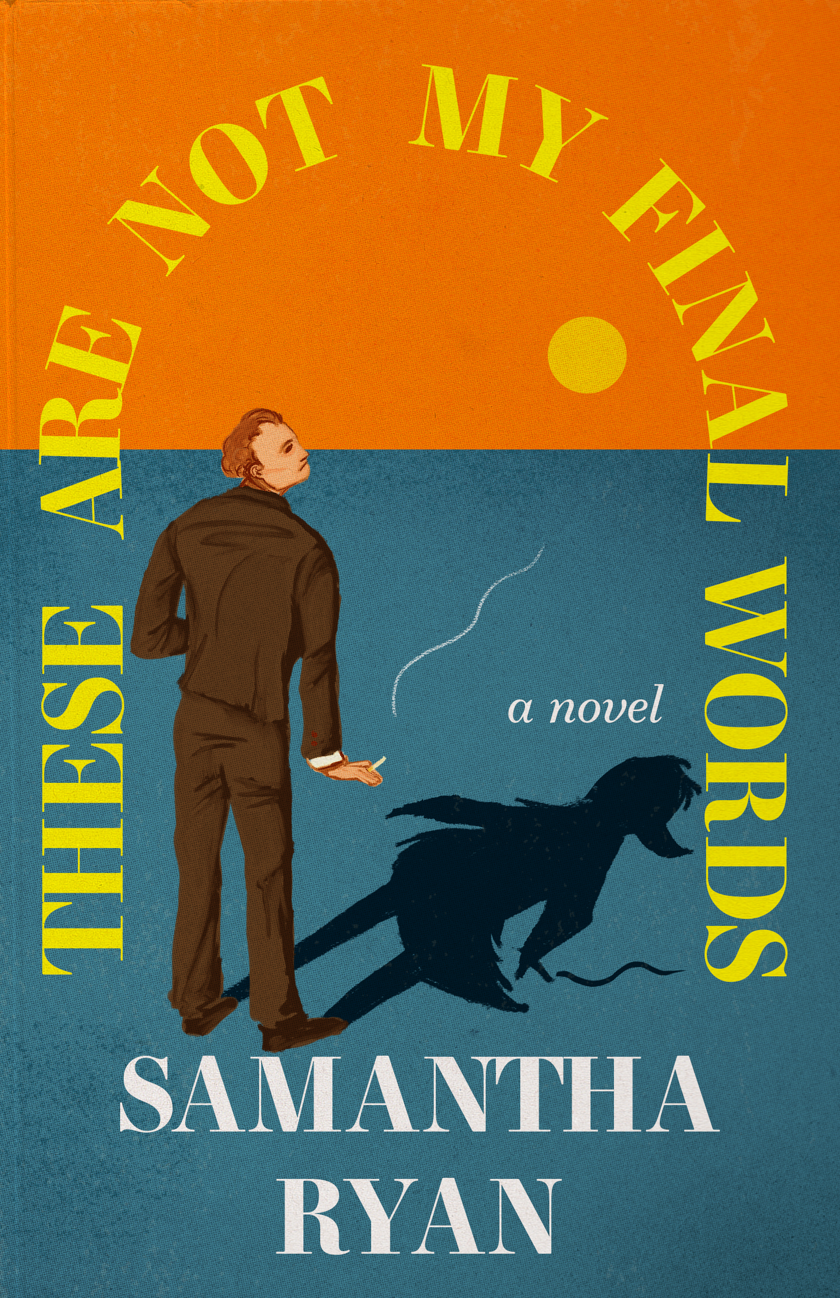 These Are Not My Final Words (Paperback)