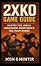 2XKO Game Guide : Master th...