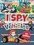 I Spy Vehicles: A Fun Searc...