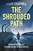 The Shrouded Path by Mark  Chappell