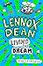 Lennox Dean: Living the Dream